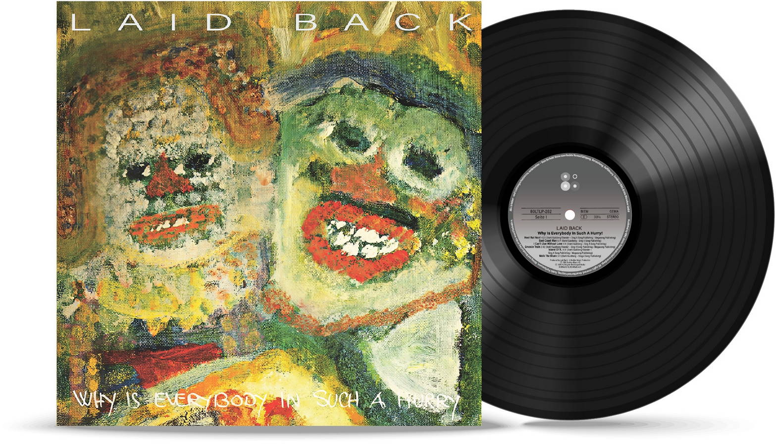 Laid Back – Why Is Everybody In Such A Hurry